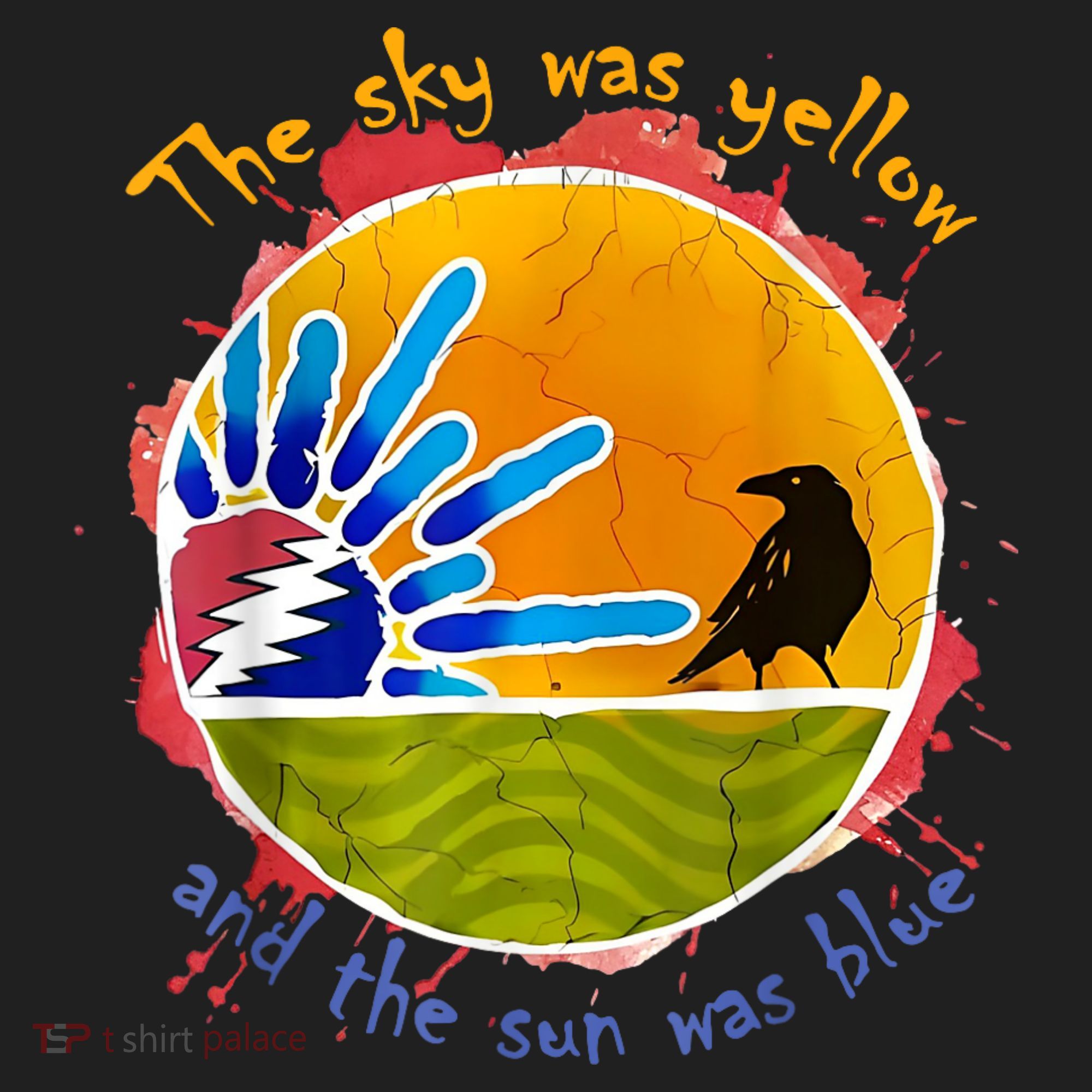 The Sky Was Yellow And The Sun Was Blue Tumbler