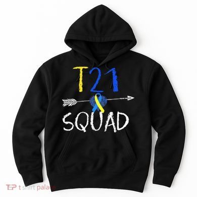 T21 Squad World Down Syndrome Day Hoodie
