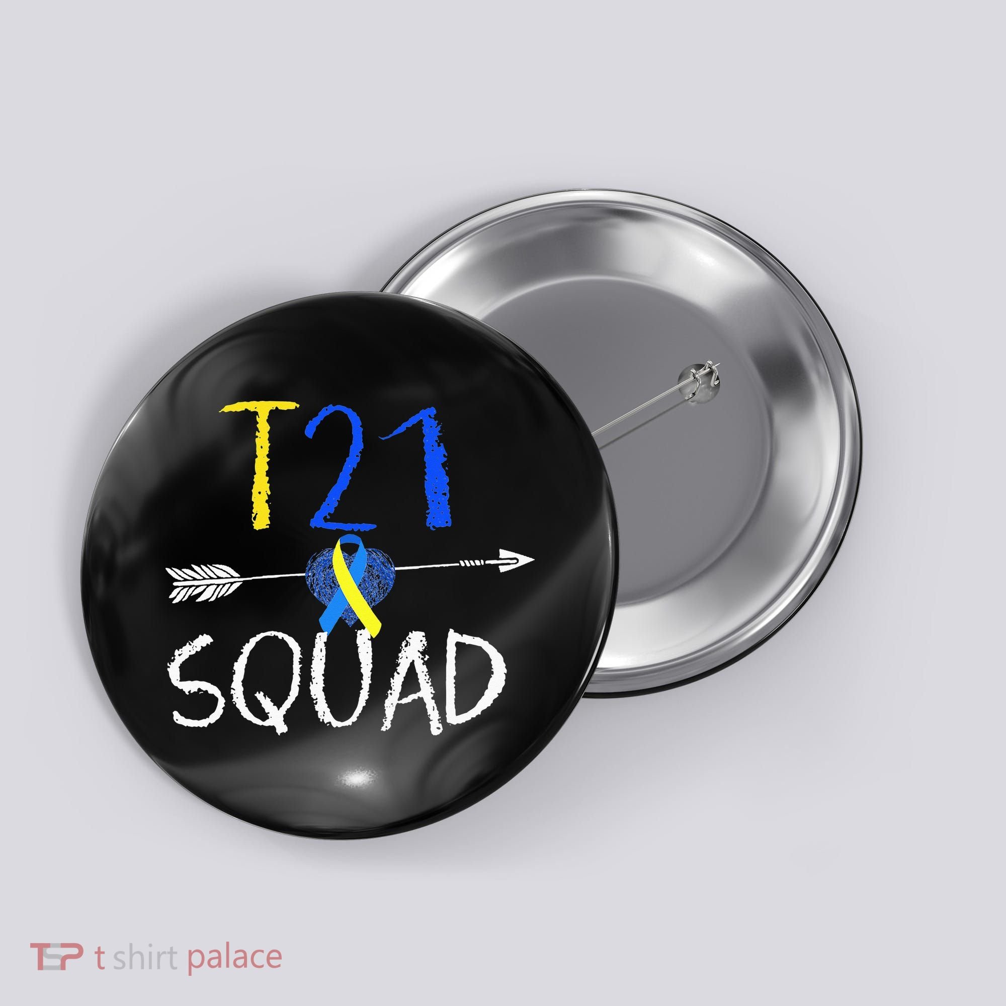 T21 Squad World Down Syndrome Day Button