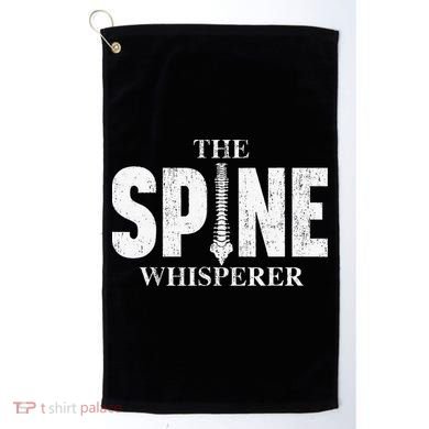 The Spine Whisperer Chiropractor Physical Therapist Golf Towel