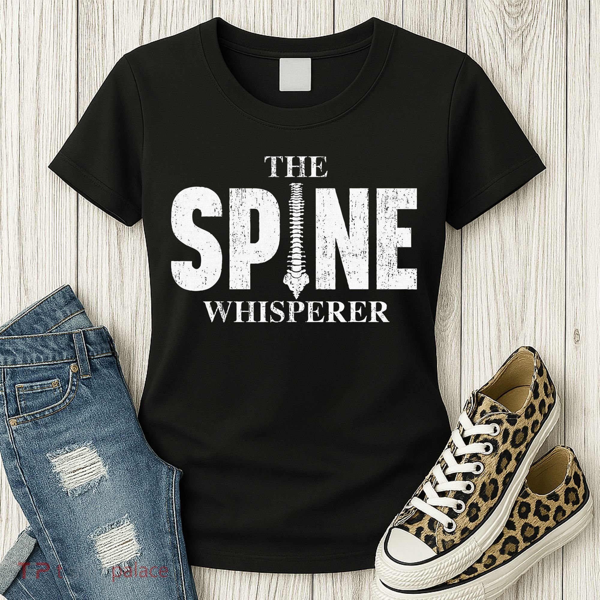 The Spine Whisperer Chiropractor Physical Therapist Women's T-Shirt