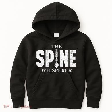 The Spine Whisperer Chiropractor Physical Therapist Kids Hoodie