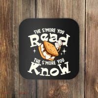 The SMore You Read The SMore You Know Books Reading Lover Coaster thumb 0