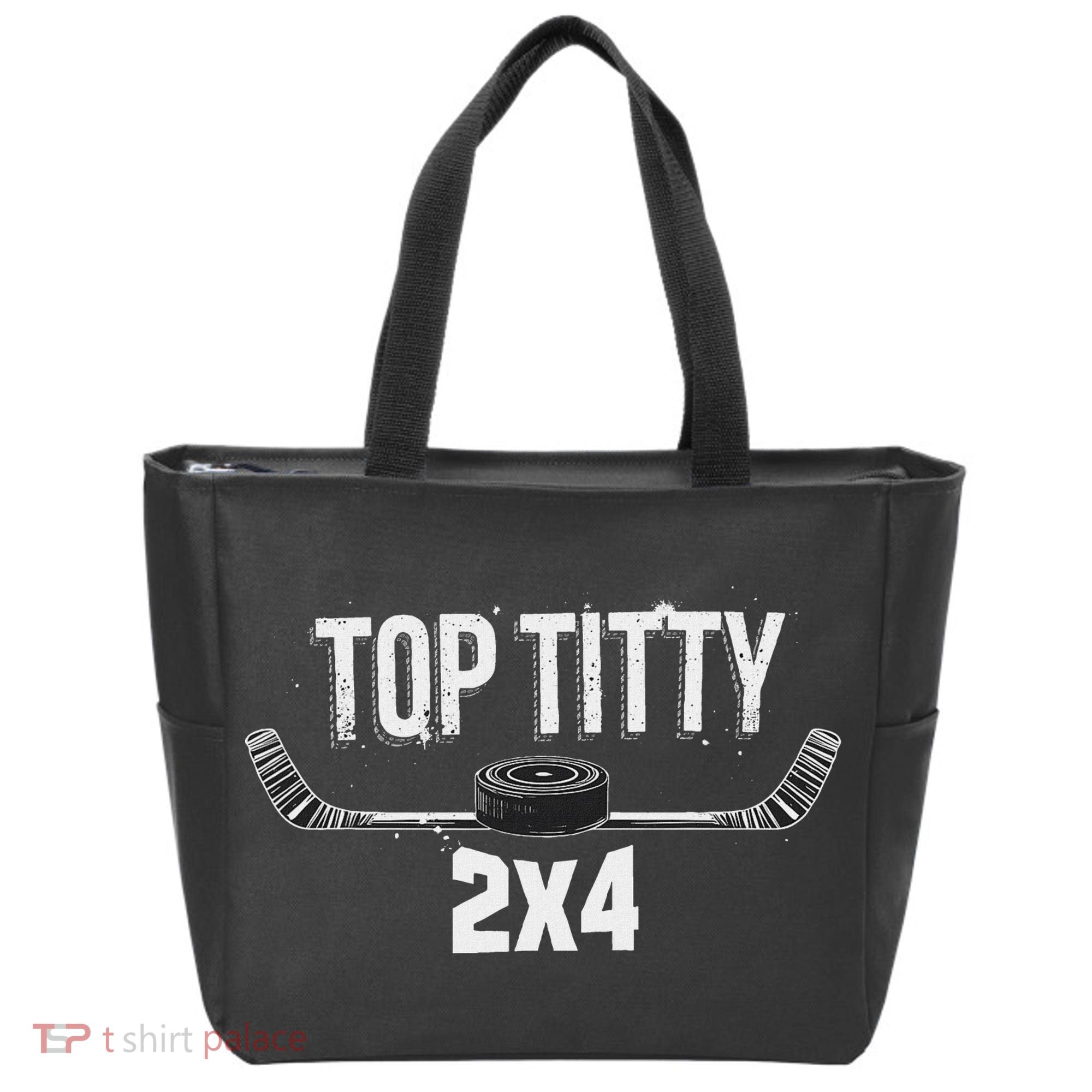 Top Titty 2x4 Funny Hockey Joke Tote Bag