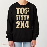 Top Titty 2x4 Funny Hockey Fan Women's Sweatshirt thumb 0
