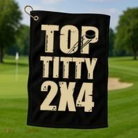 Top Titty 2x4 Funny Hockey Fan Golf Towel thumb 1