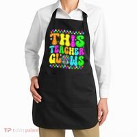 This Teacher 80s 90s Teacherss Day Glows Last Day Of School Apron thumb 2