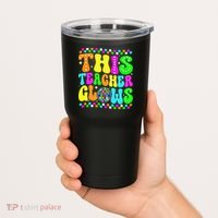 This Teacher 80s 90s Teacherss Day Glows Last Day Of School Tumbler thumb 2