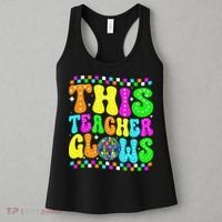 This Teacher 80s 90s Teacherss Day Glows Last Day Of School Women's Tank Top thumb 3