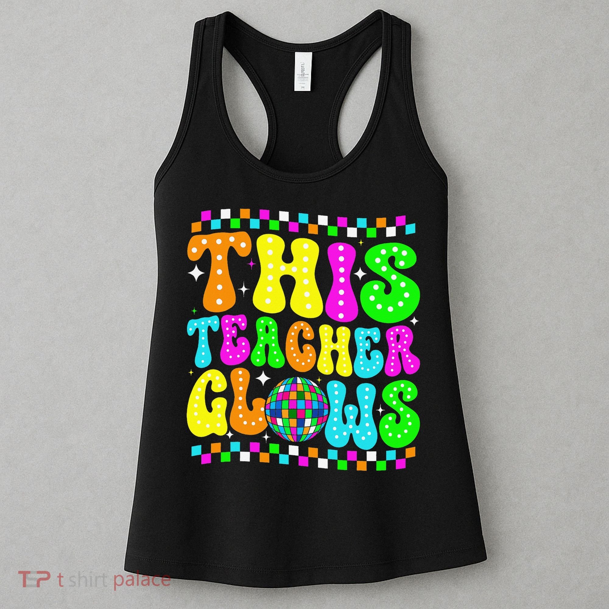 This Teacher 80s 90s Teacherss Day Glows Last Day Of School Women's Tank Top