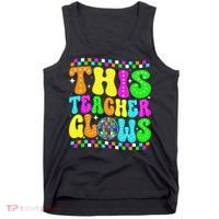 This Teacher 80s 90s Teacherss Day Glows Last Day Of School Tank Top thumb 0