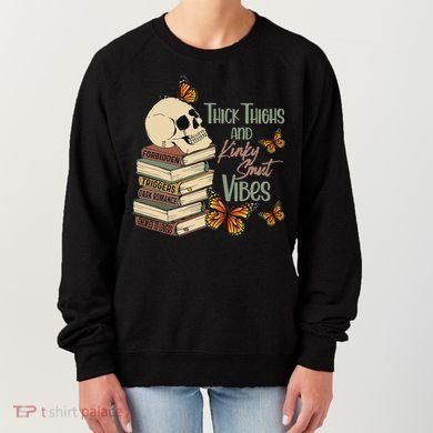 Thick Thighs And Kinky Smut Vibes Apparel Women's Sweatshirt