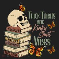 Thick Thighs And Kinky Smut Vibes Apparel Women's Sweatshirt thumb 2