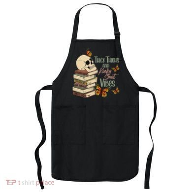 Thick Thighs And Kinky Smut Vibes Apparel Apron