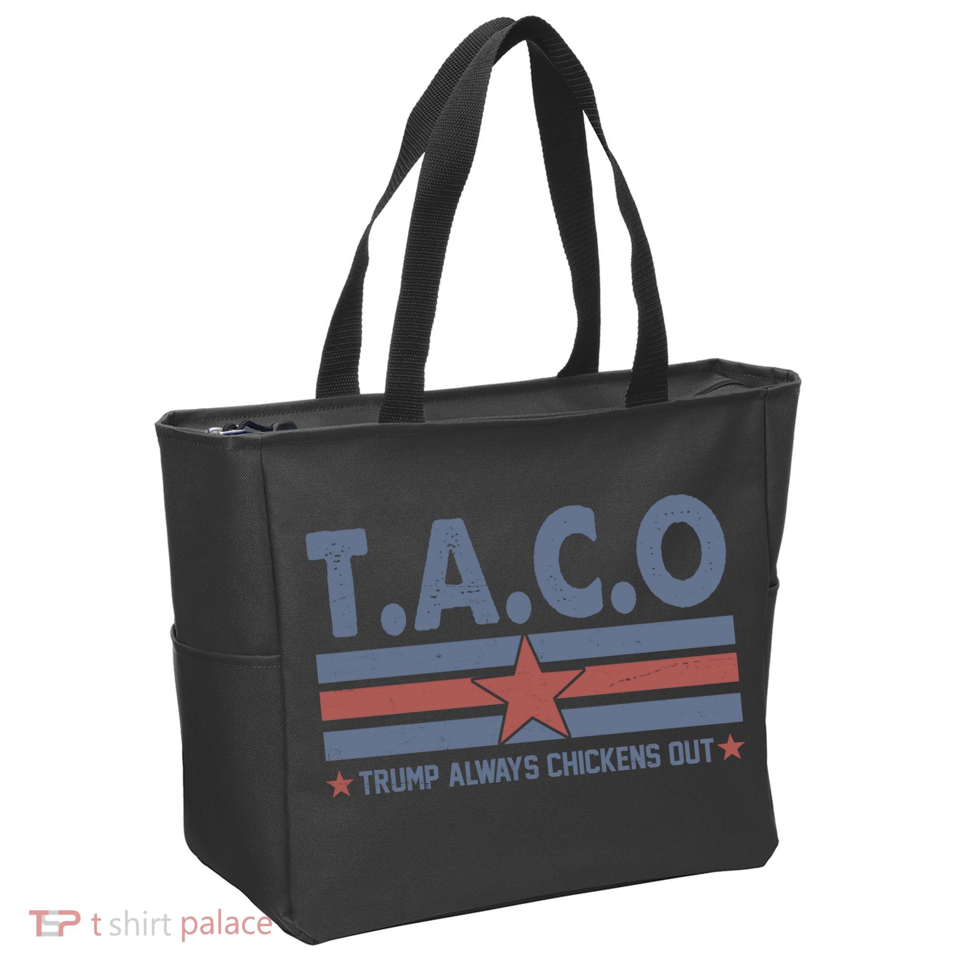 TACO Trump Always Chickens Out Funny Tote Bag