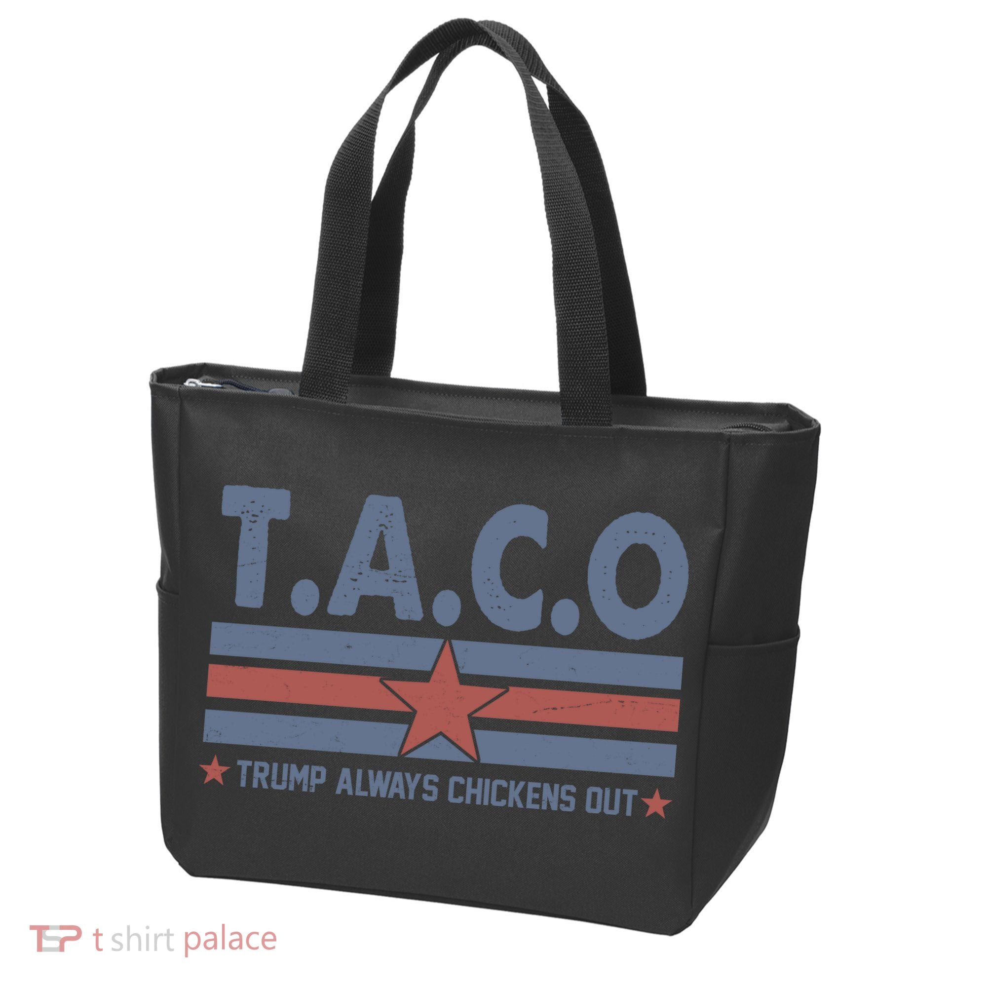 TACO Trump Always Chickens Out Funny Tote Bag