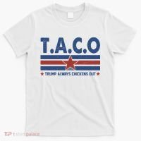 TACO Trump Always Chickens Out Funny T-Shirt thumb 0