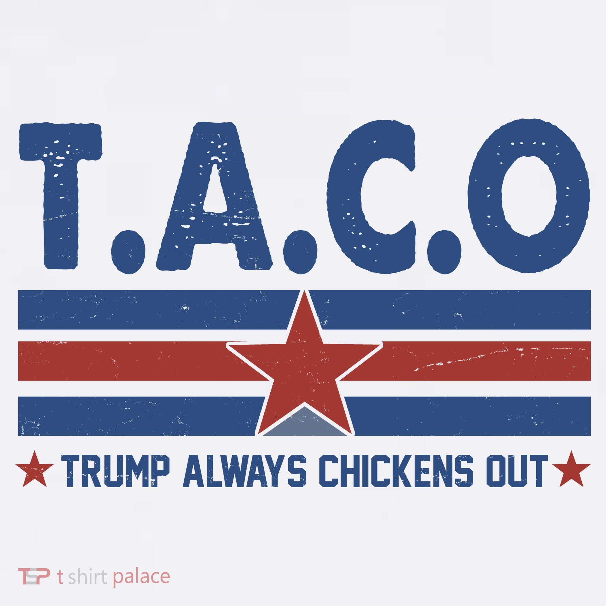 TACO Trump Always Chickens Out Funny Mousepad