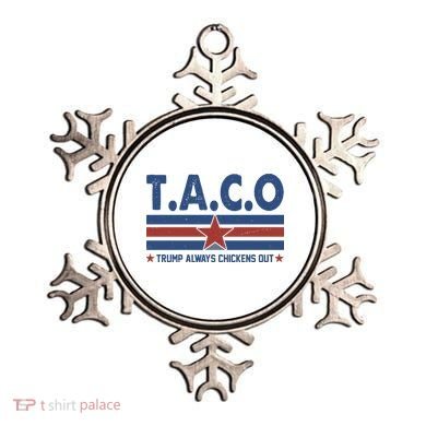 TACO Trump Always Chickens Out Funny Ornament