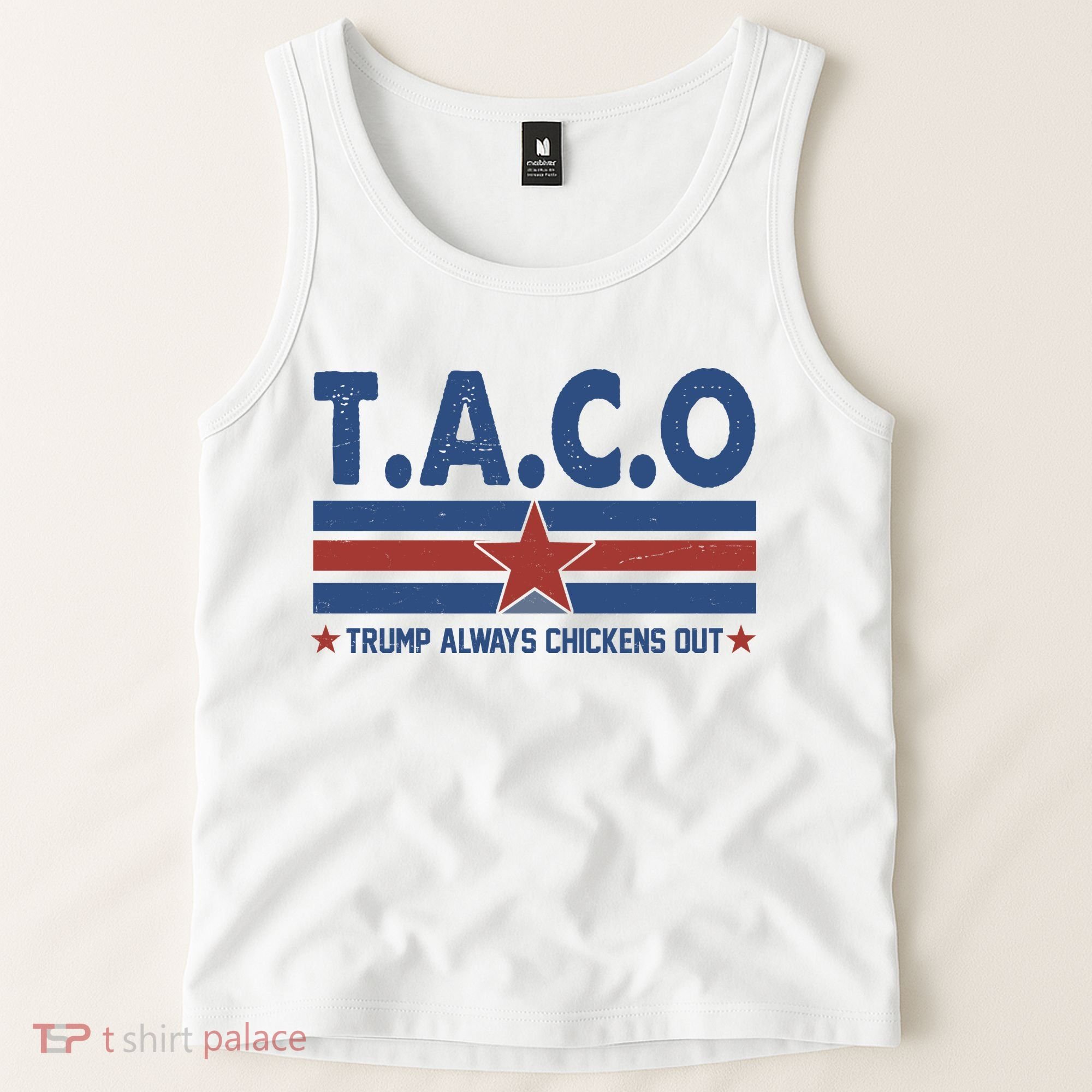 TACO Trump Always Chickens Out Funny Tank Top