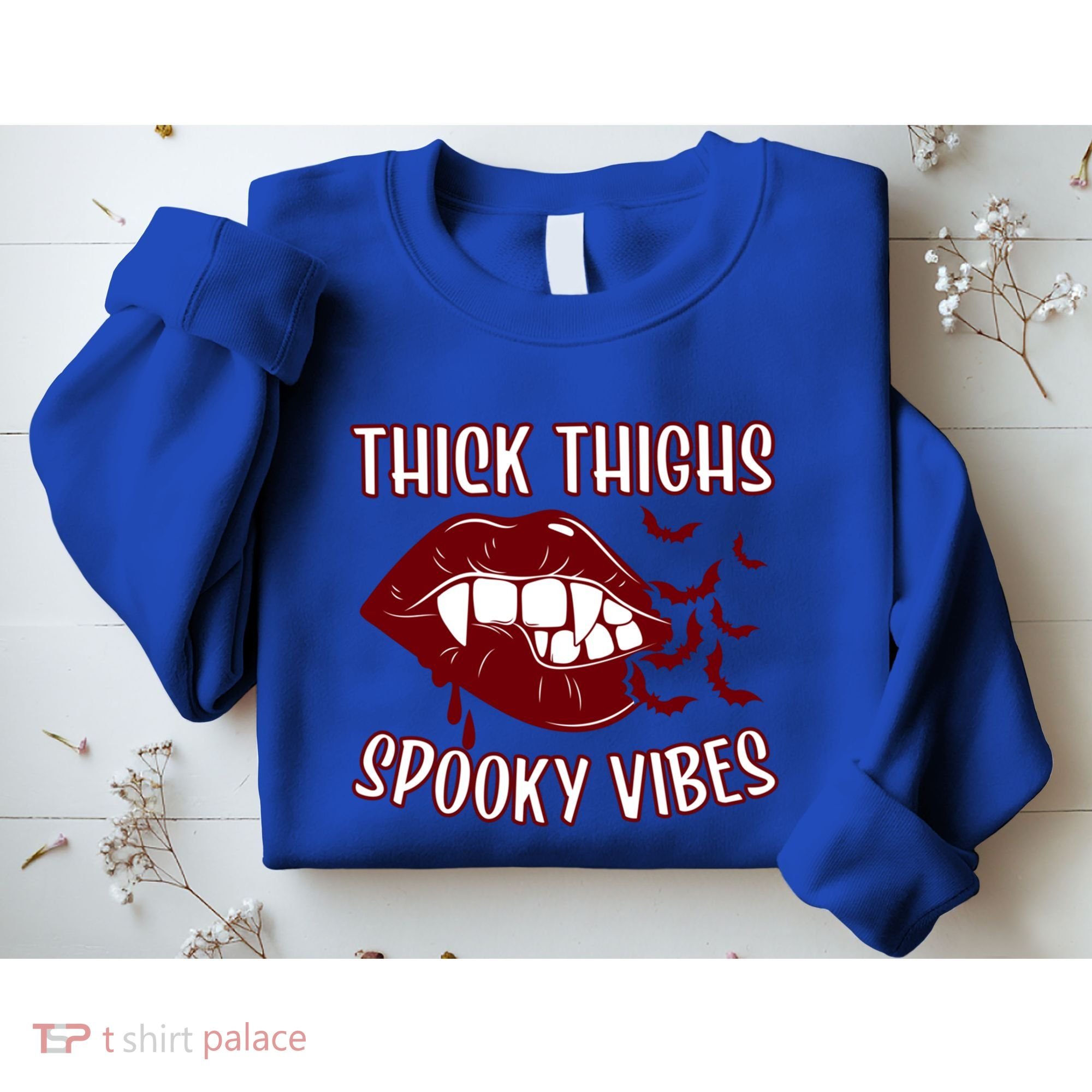 Thick Thighs And Spooky Vibes Vampire Bat Lips Gift Sweatshirt