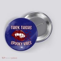Thick Thighs And Spooky Vibes Vampire Bat Lips Gift Button thumb 0