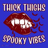 Thick Thighs And Spooky Vibes Vampire Bat Lips Gift Button thumb 1