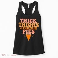 Thick Thighs And Pumpkin Pies Family Thanksgiving Women's Tank Top thumb 0