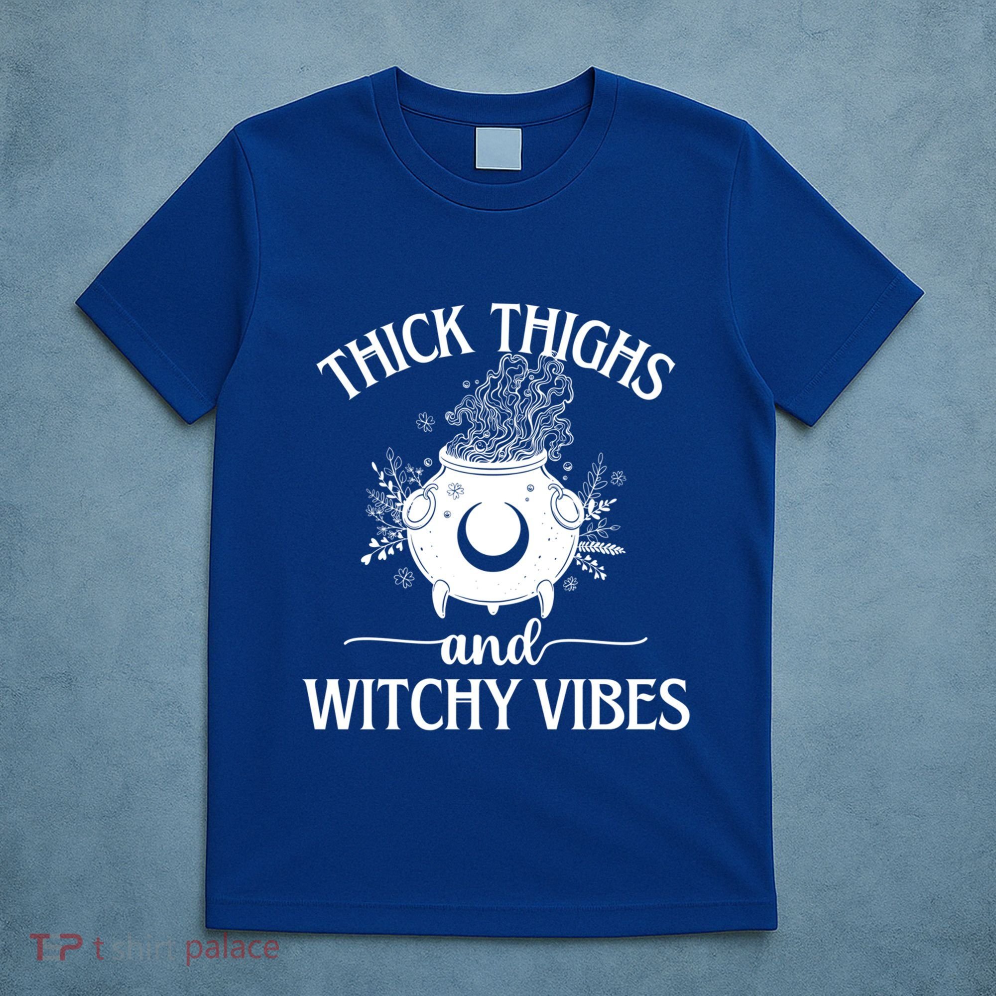 Thick Thighs And Witchy Vibes Halloween Cute Gift T-Shirt