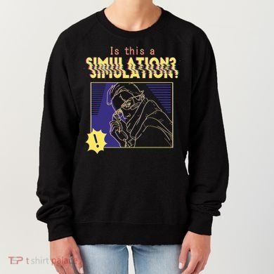 This This A Simulation Women's Sweatshirt