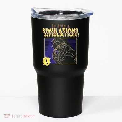 This This A Simulation Tumbler
