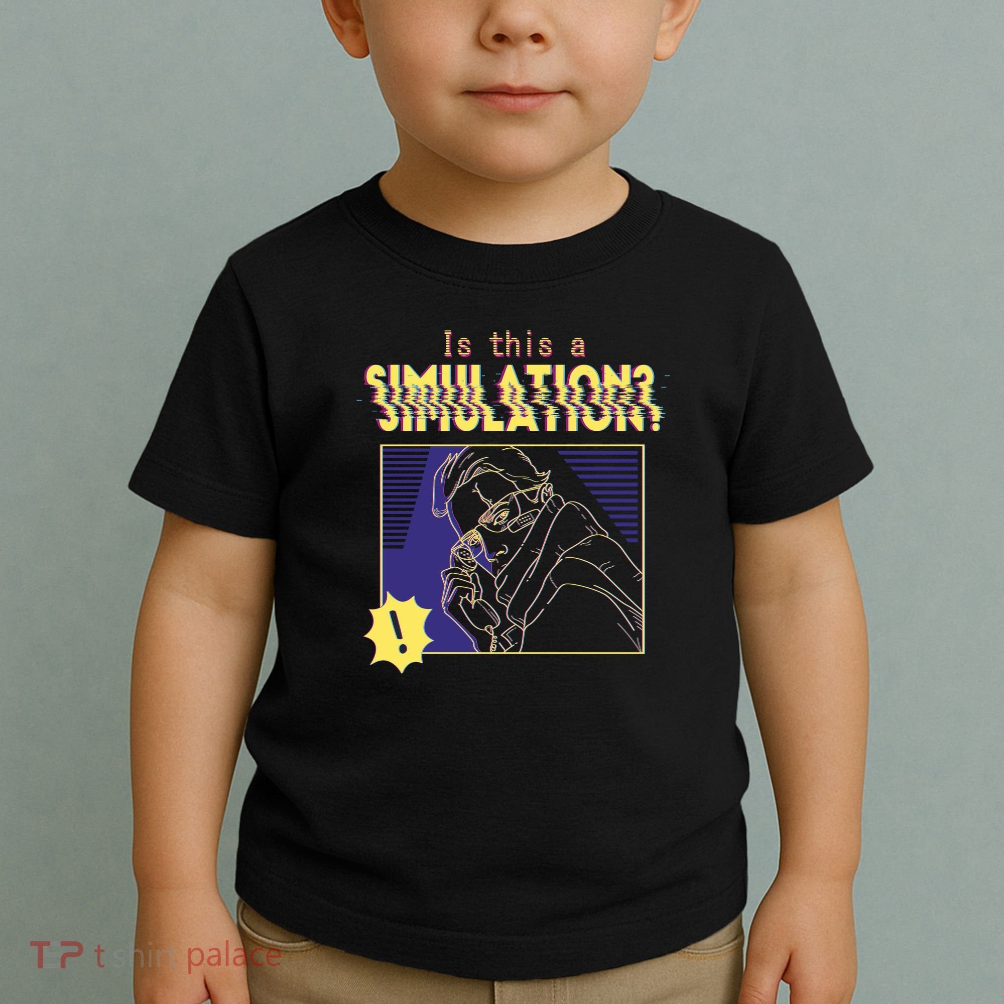 This This A Simulation Toddler T-Shirt