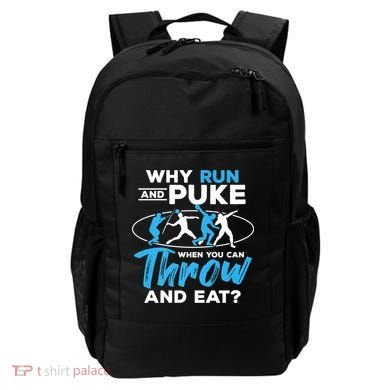 Throwing Track And Field Why Run And Puke Thrower Backpack