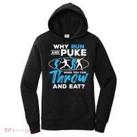 Throwing Track And Field Why Run And Puke Thrower Women's Hoodie thumb 0