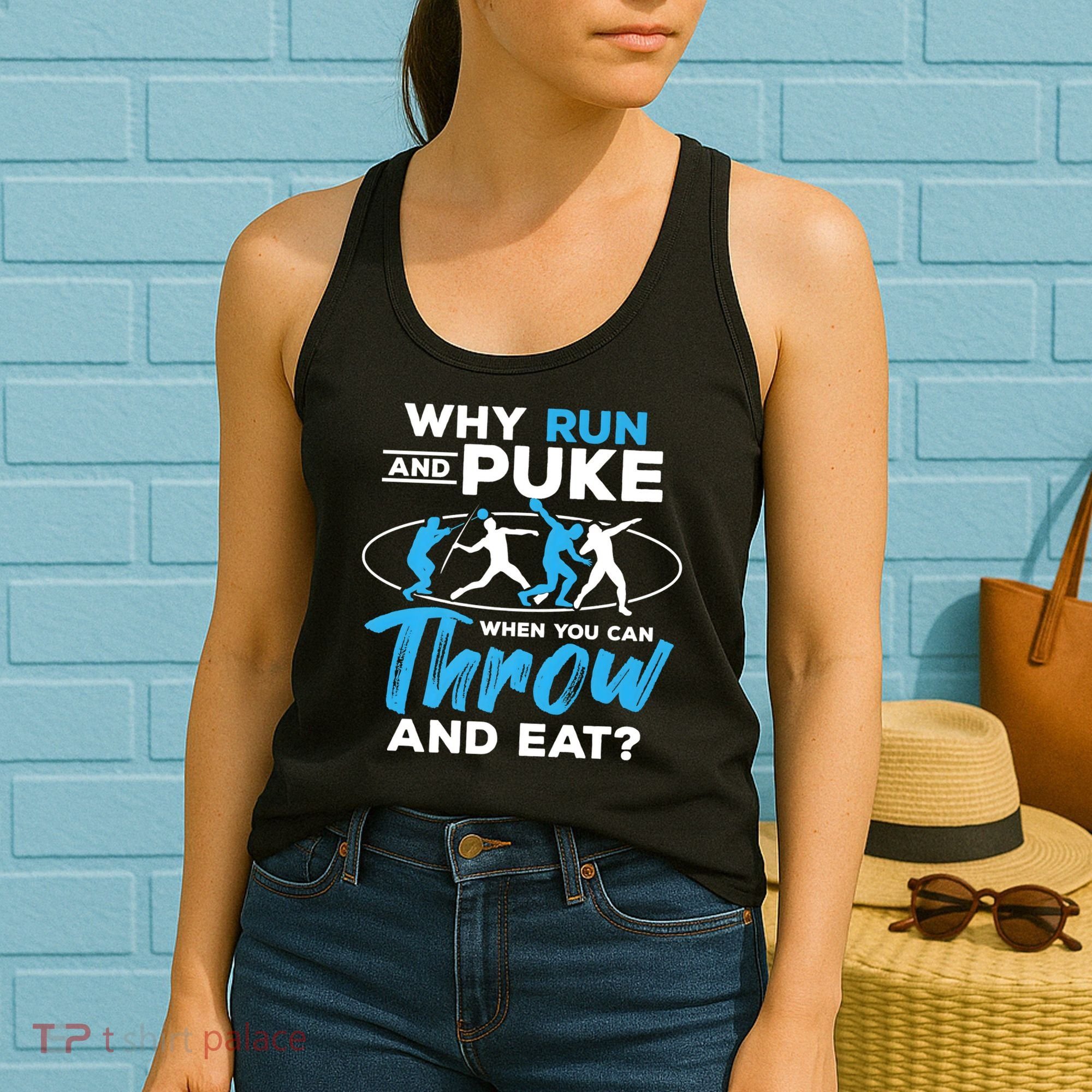Throwing Track And Field Why Run And Puke Thrower Women's Tank Top