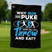 Throwing Track And Field Why Run And Puke Thrower Golf Towel thumb 1