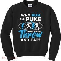 Throwing Track And Field Why Run And Puke Thrower Kids Sweatshirt thumb 0