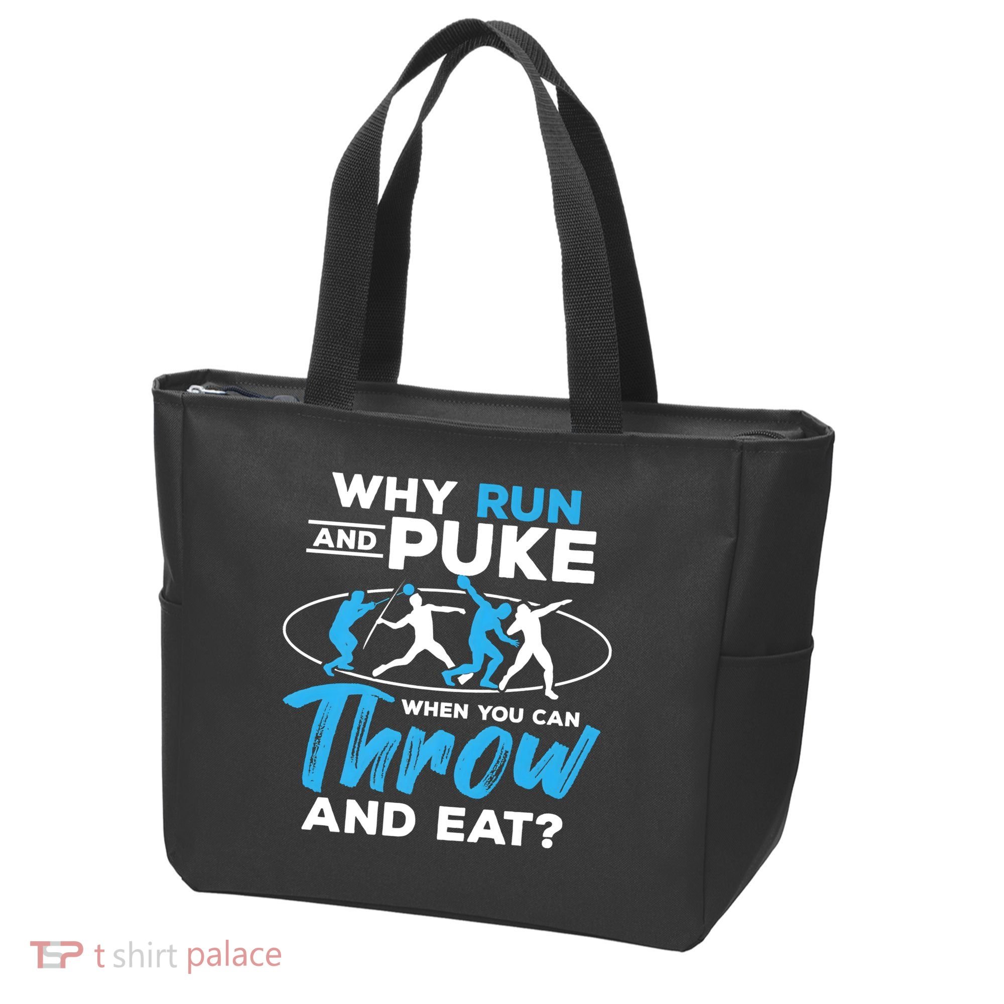 Throwing Track And Field Why Run And Puke Thrower Tote Bag