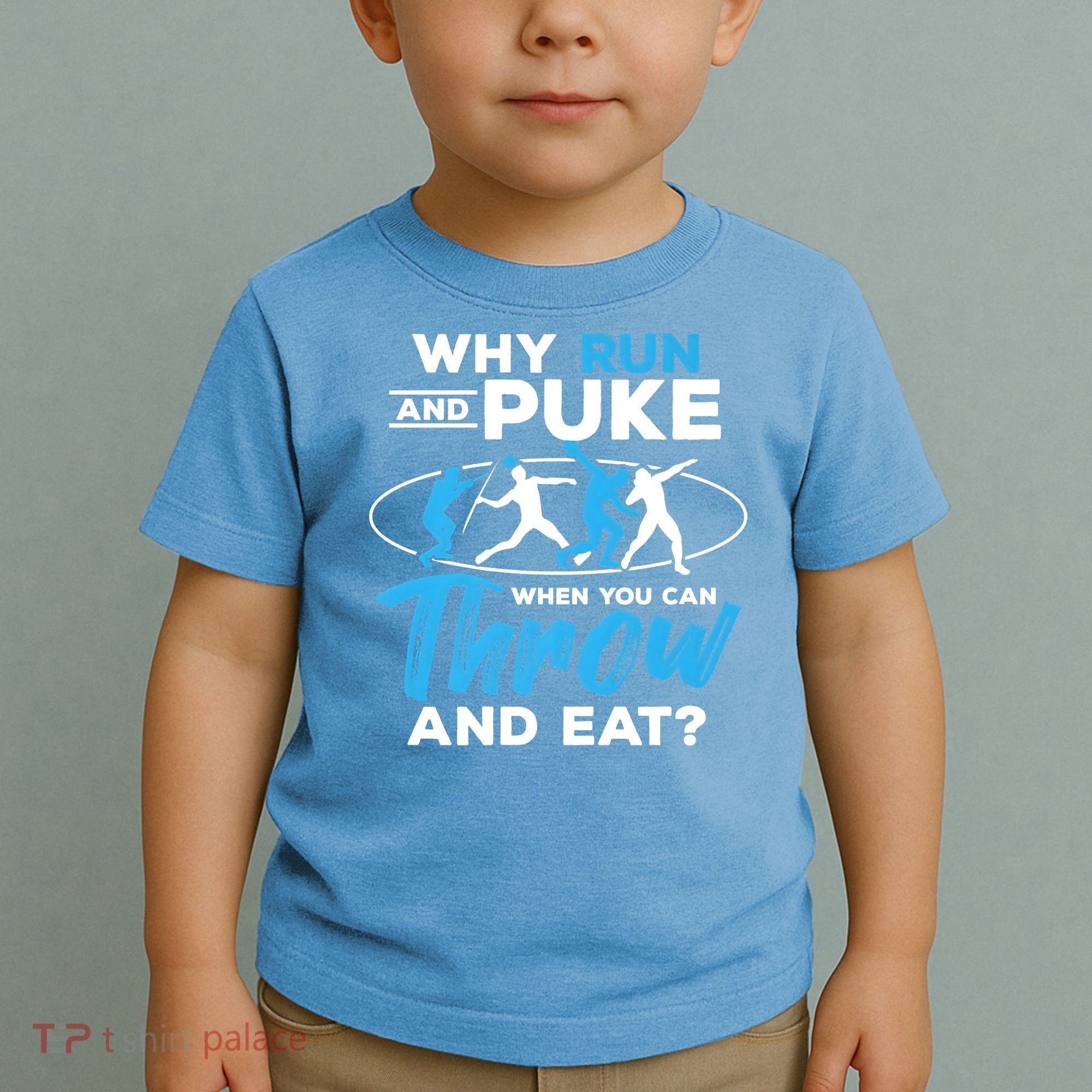 Throwing Track And Field Why Run And Puke Thrower Toddler T-Shirt