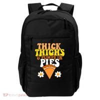 Thick Thighs And Pumpkin Pies Cute Thanksgiving Backpack thumb 0