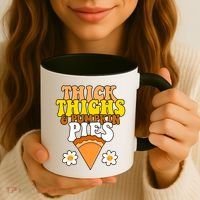 Thick Thighs And Pumpkin Pies Cute Thanksgiving Coffee Mug thumb 3