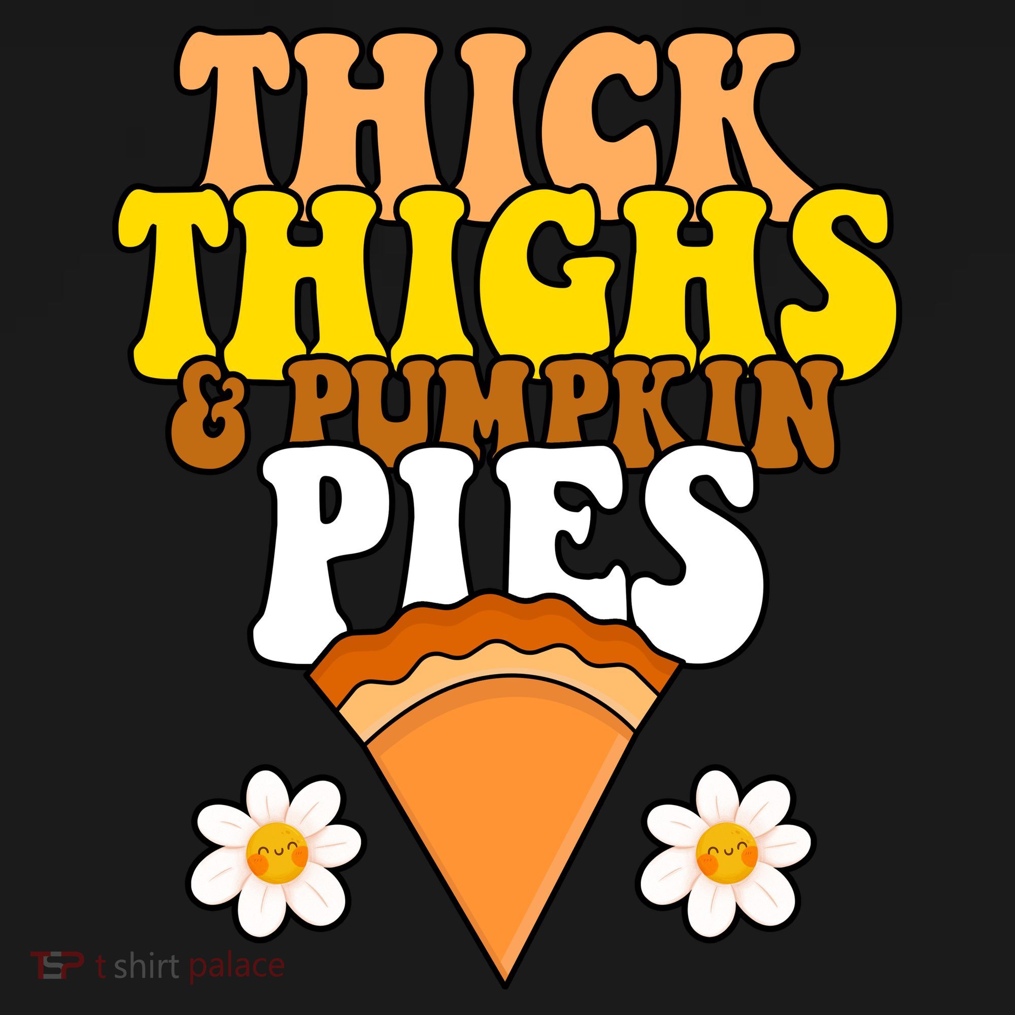 Thick Thighs And Pumpkin Pies Cute Thanksgiving Women's Tank Top