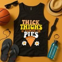 Thick Thighs And Pumpkin Pies Cute Thanksgiving Tank Top thumb 4