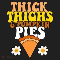 Thick Thighs And Pumpkin Pies Cute Thanksgiving Golf Towel thumb 3