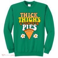 Thick Thighs And Pumpkin Pies Cute Thanksgiving Sweatshirt thumb 0