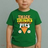 Thick Thighs And Pumpkin Pies Cute Thanksgiving Toddler T-Shirt thumb 2