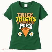 Thick Thighs And Pumpkin Pies Cute Thanksgiving Women's T-Shirt thumb 0
