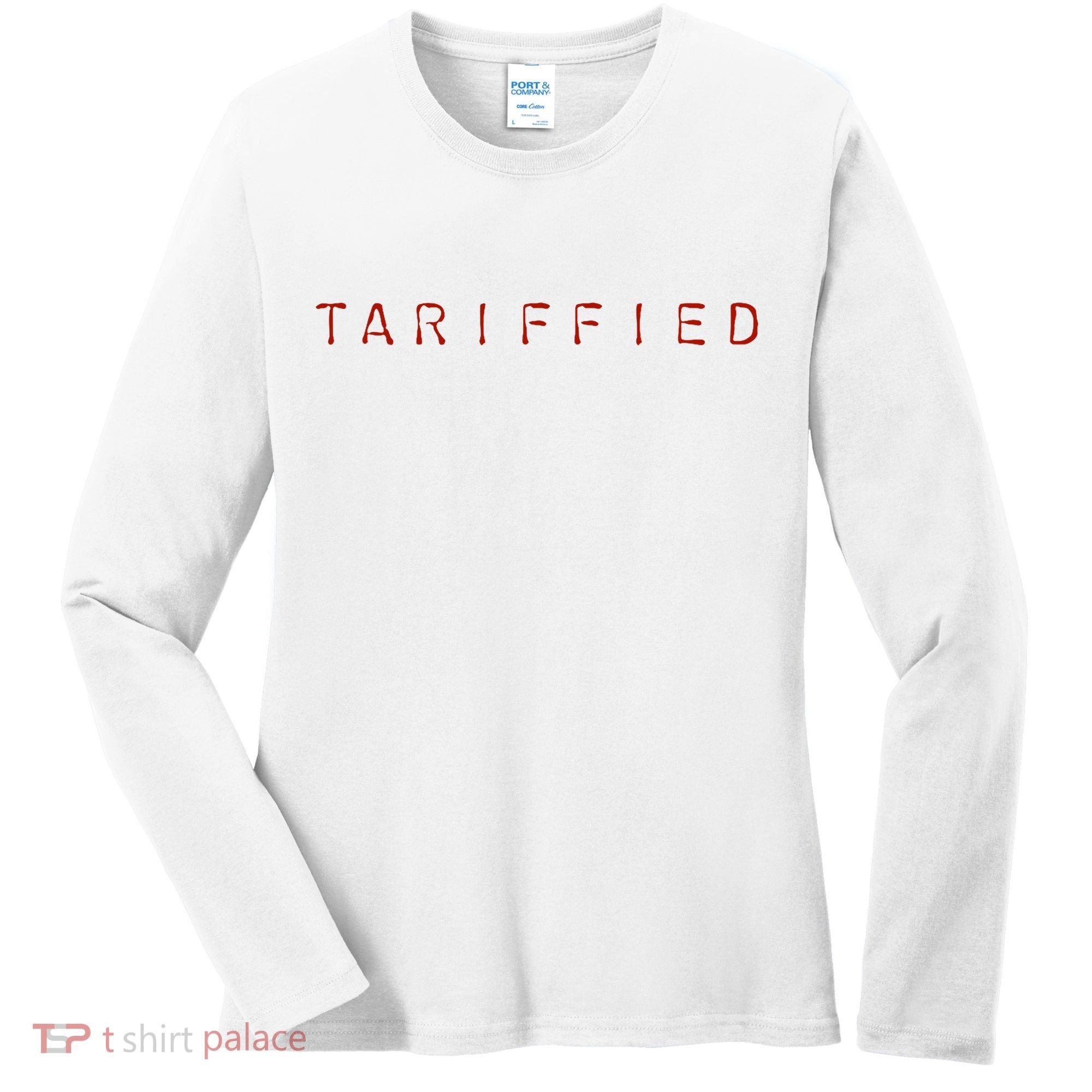 Tariffied  Women's Long Sleeve Shirt