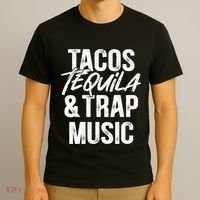 Tacos Tequila And Trap Music Mexican Food Drinking T-Shirt thumb 3