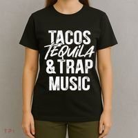 Tacos Tequila And Trap Music Mexican Food Drinking T-Shirt thumb 4
